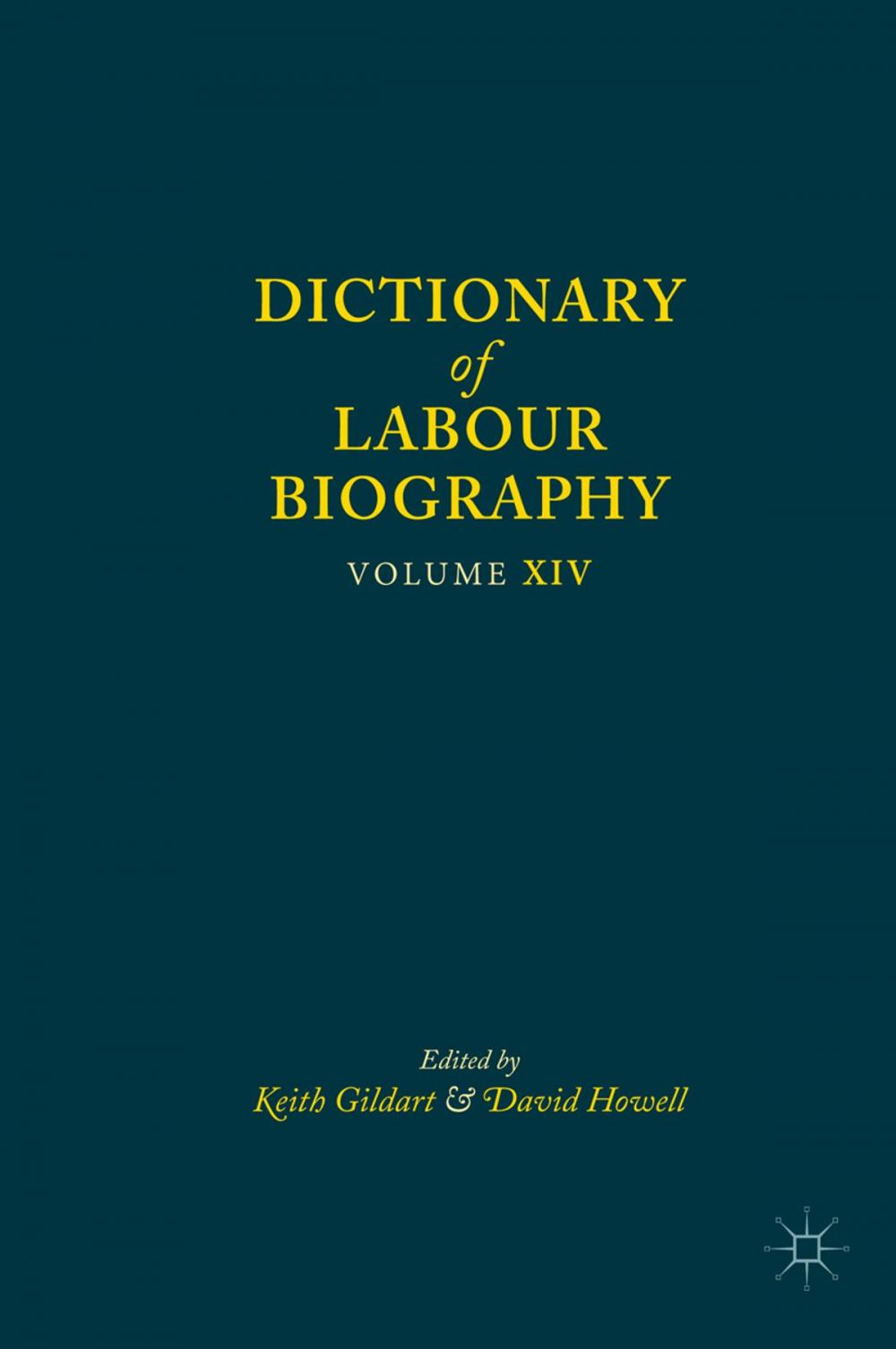 Big bigCover of Dictionary of Labour Biography