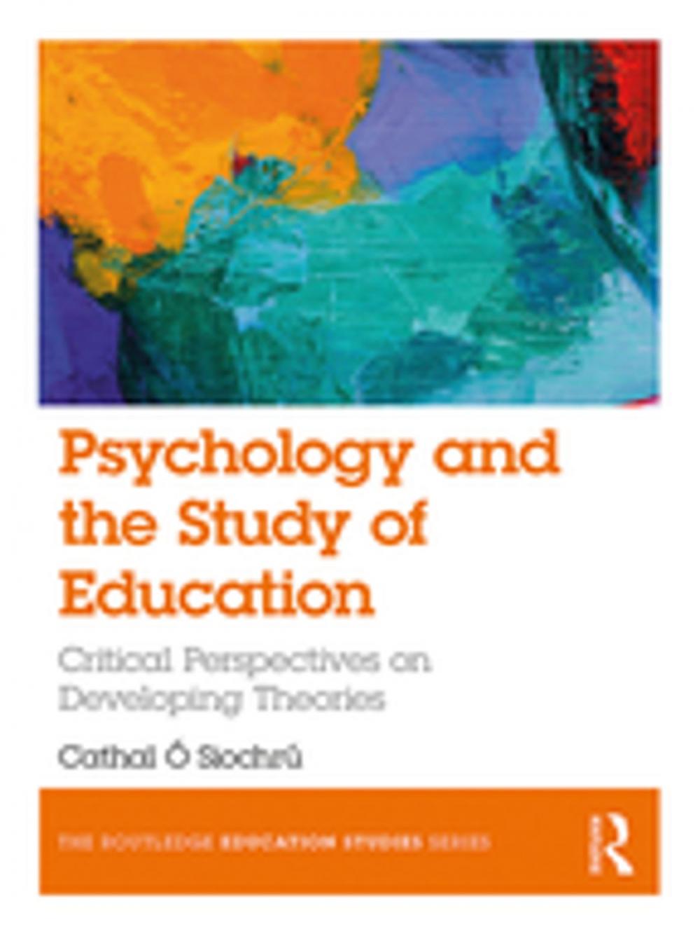 Big bigCover of Psychology and the Study of Education