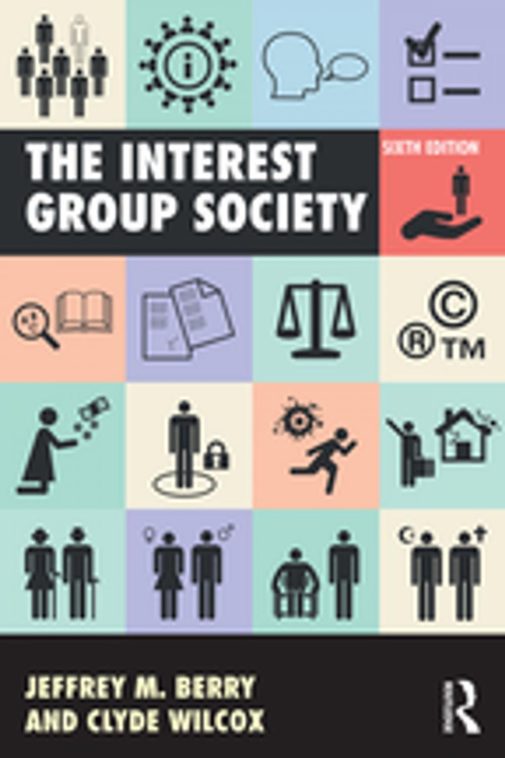 Big bigCover of The Interest Group Society