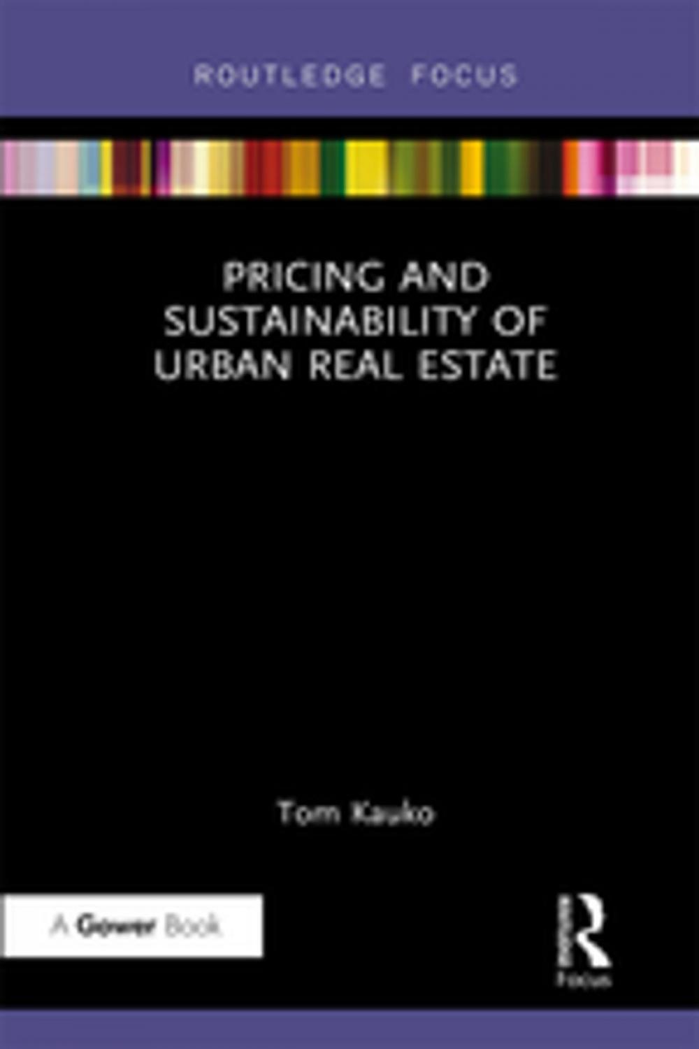 Big bigCover of Pricing and Sustainability of Urban Real Estate