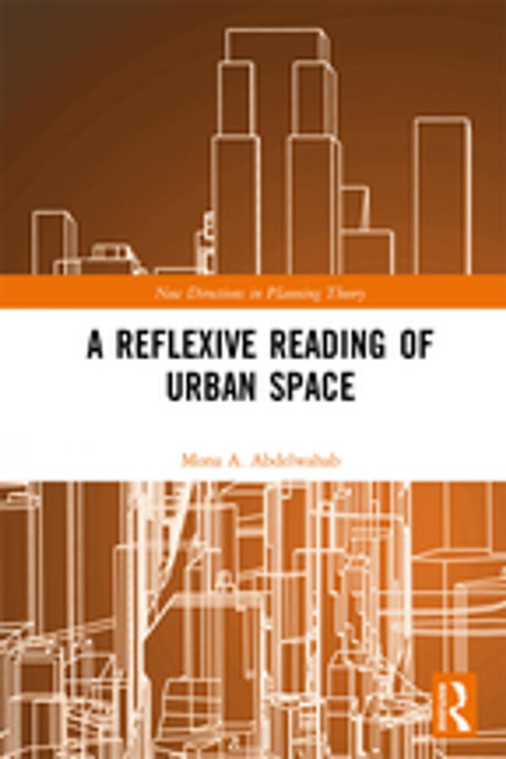 Big bigCover of A Reflexive Reading of Urban Space