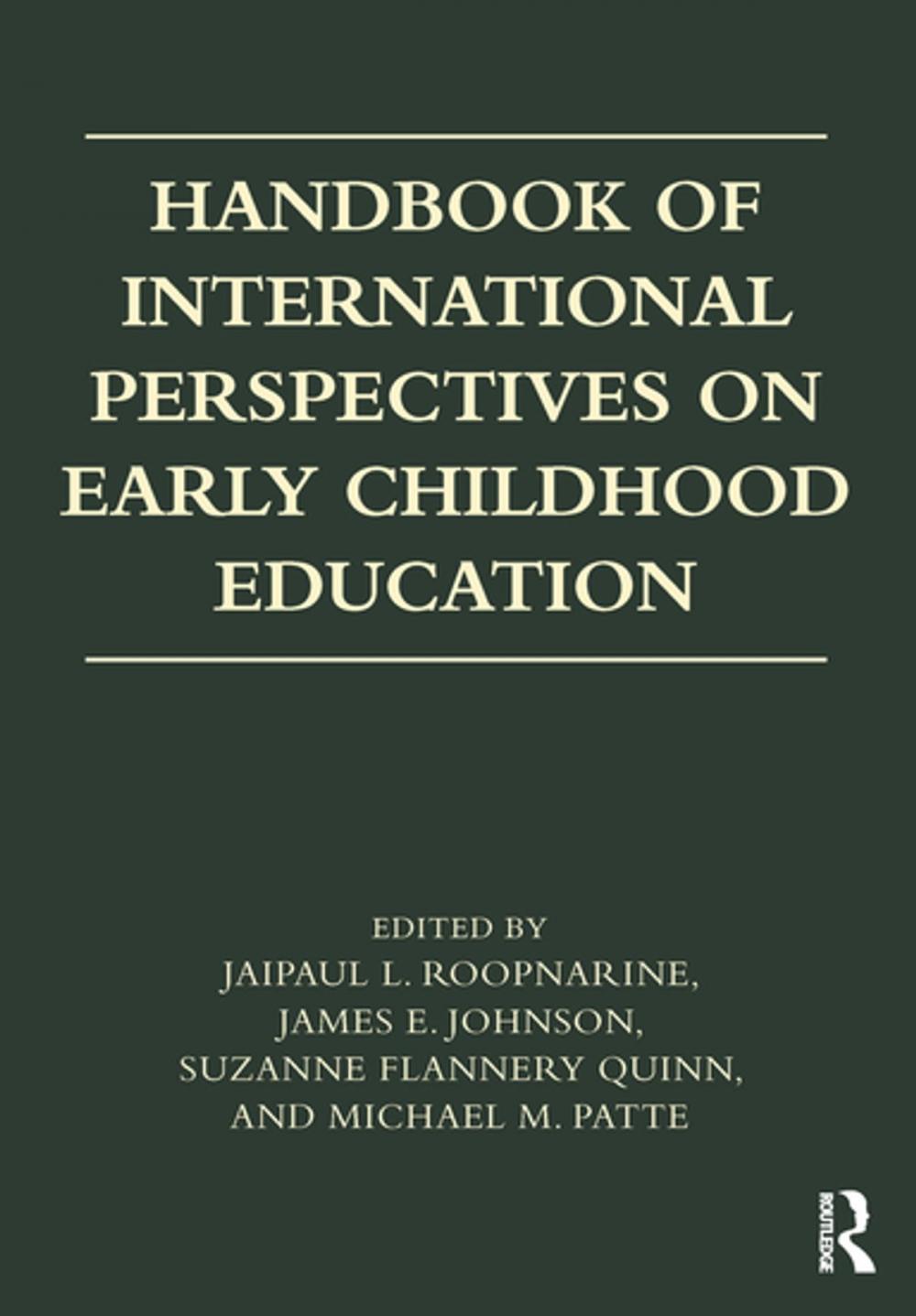 Big bigCover of Handbook of International Perspectives on Early Childhood Education