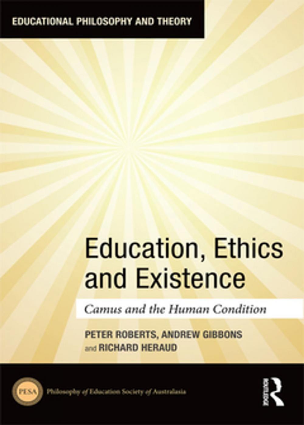 Big bigCover of Education, Ethics and Existence