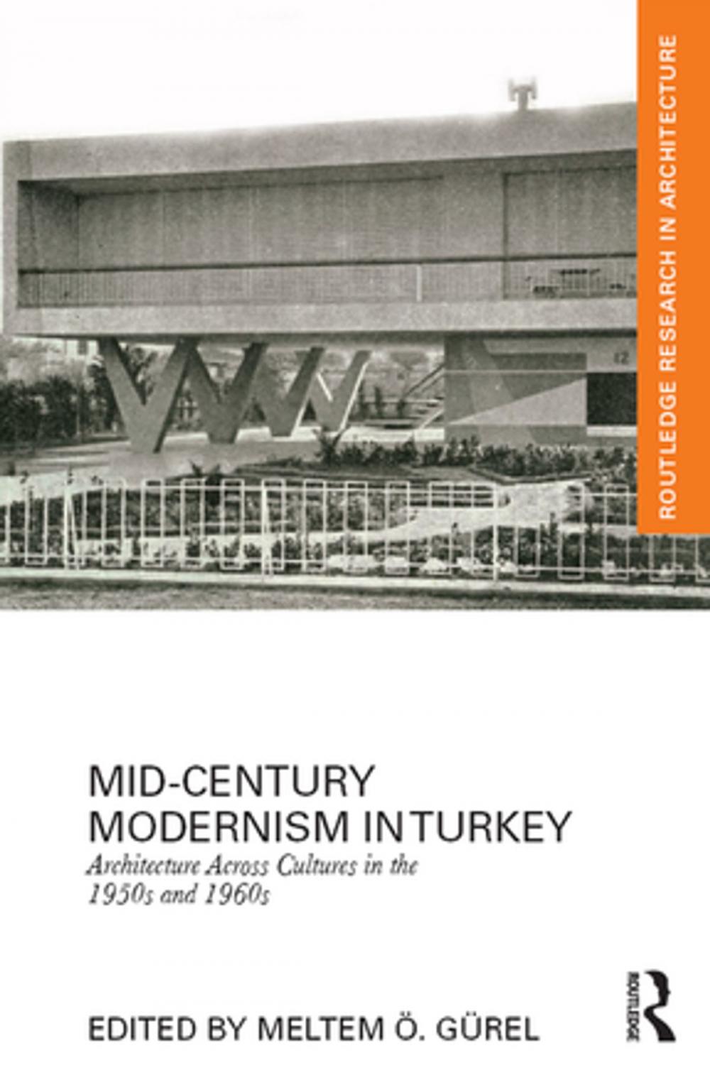 Big bigCover of Mid-Century Modernism in Turkey