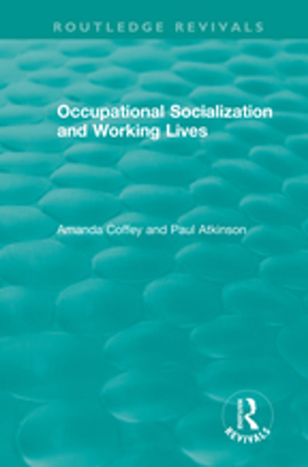 Big bigCover of Occupational Socialization and Working Lives (1994)