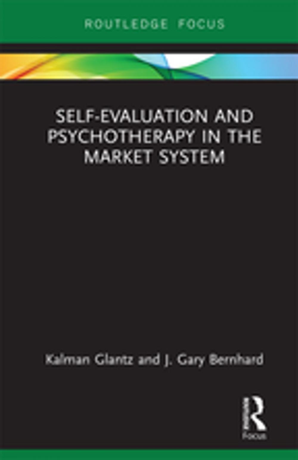 Big bigCover of Self-Evaluation And Psychotherapy In The Market System