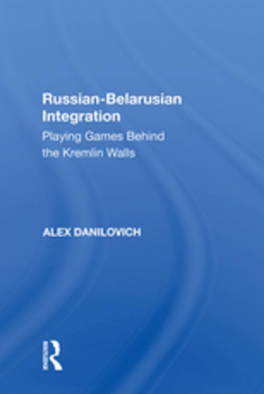 Big bigCover of Russian-Belarusian Integration