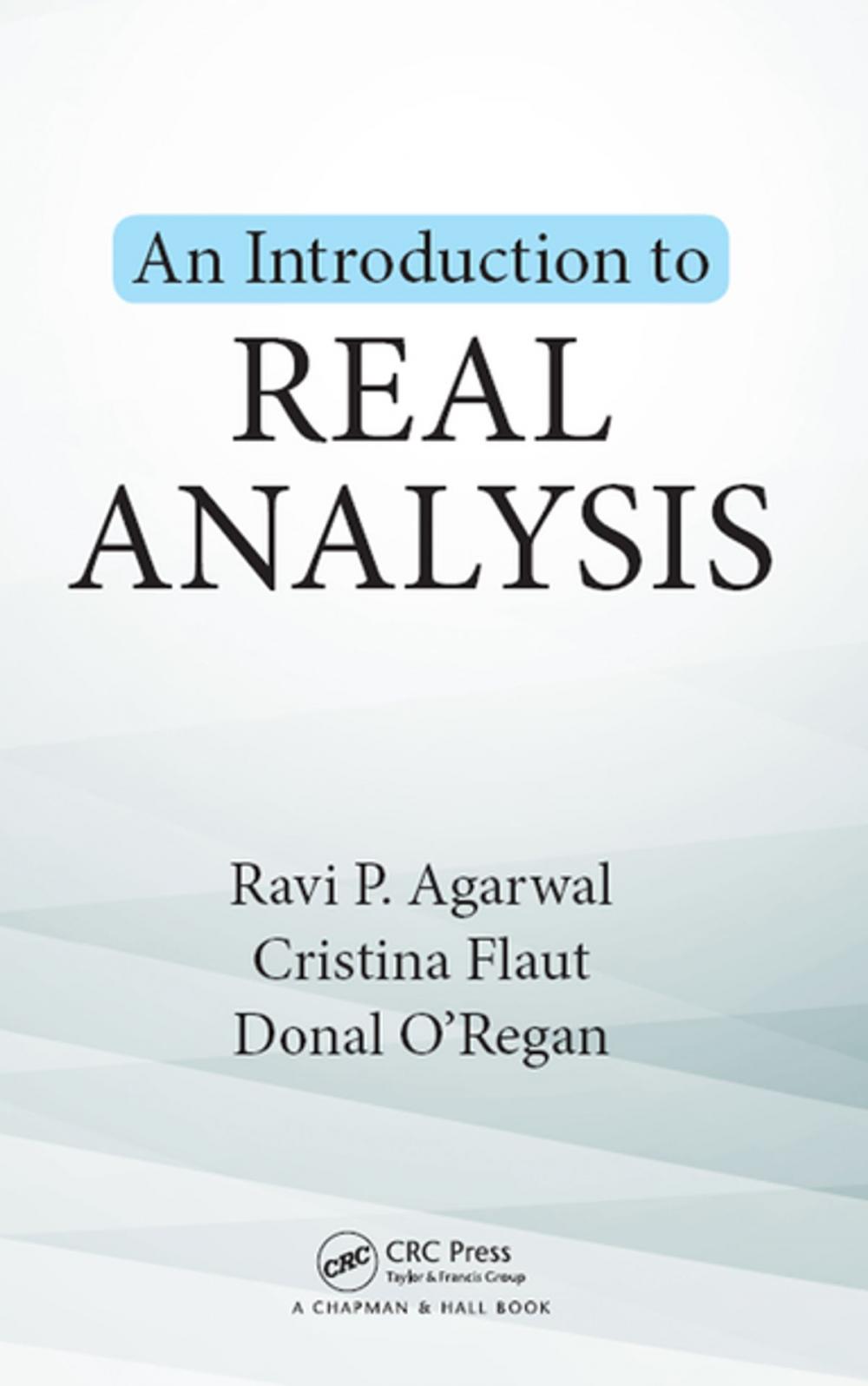 Big bigCover of An Introduction to Real Analysis