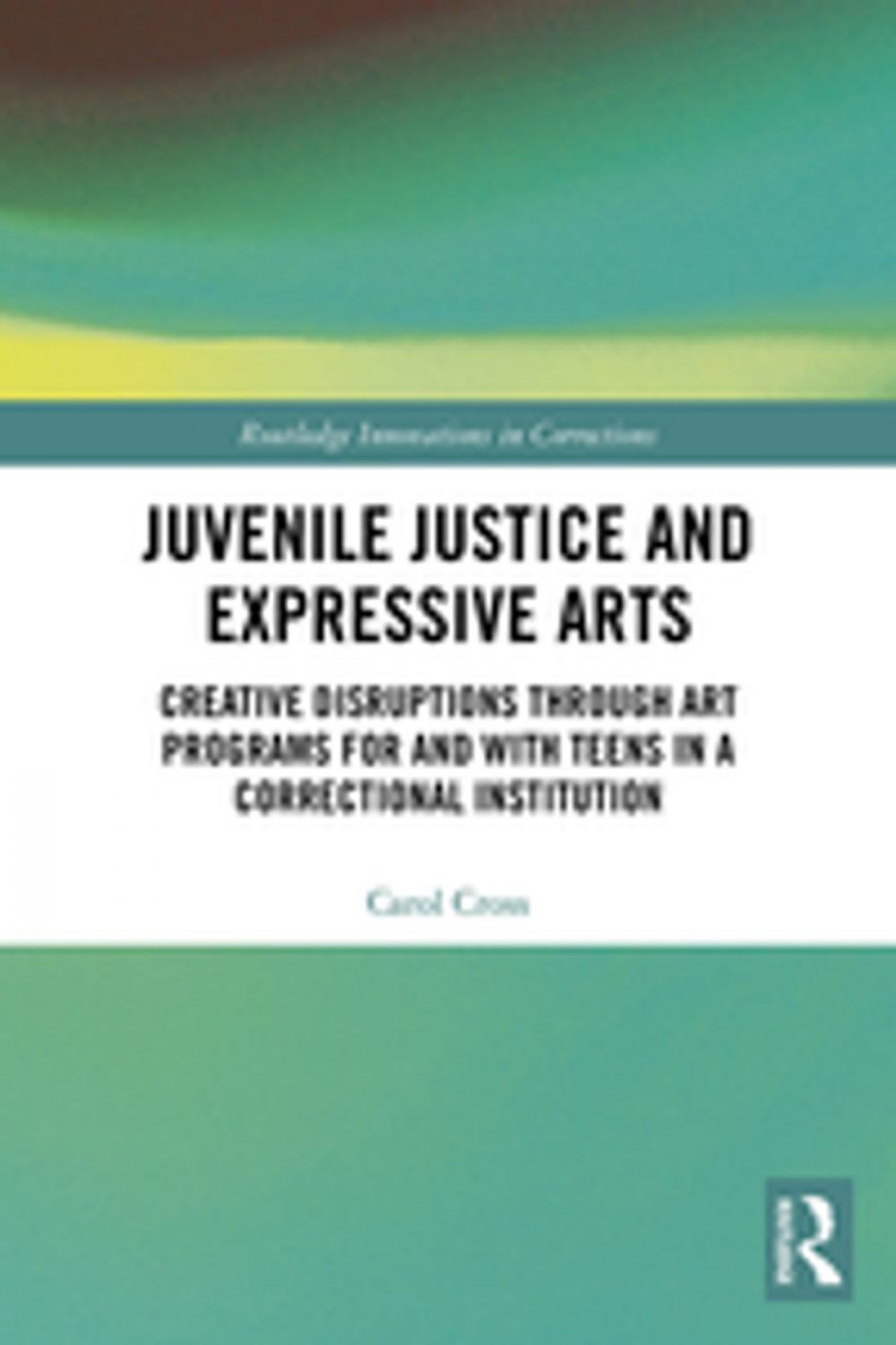 Big bigCover of Juvenile Justice and Expressive Arts