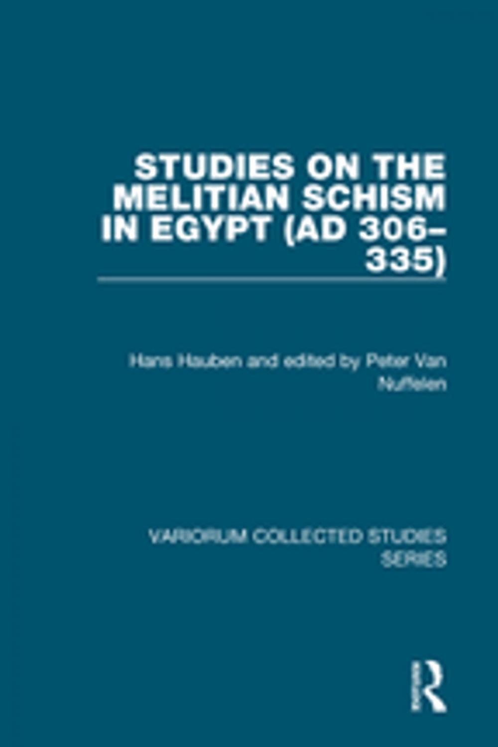 Big bigCover of Studies on the Melitian Schism in Egypt (AD 306–335)