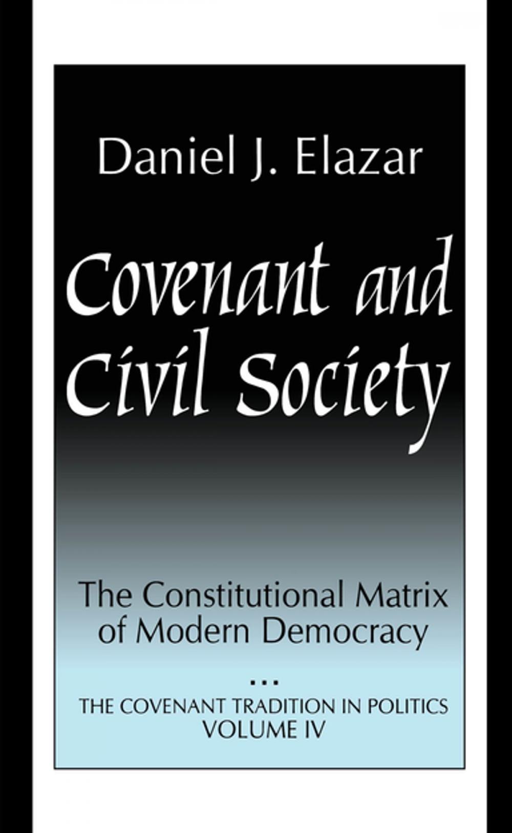 Big bigCover of Covenant and Civil Society