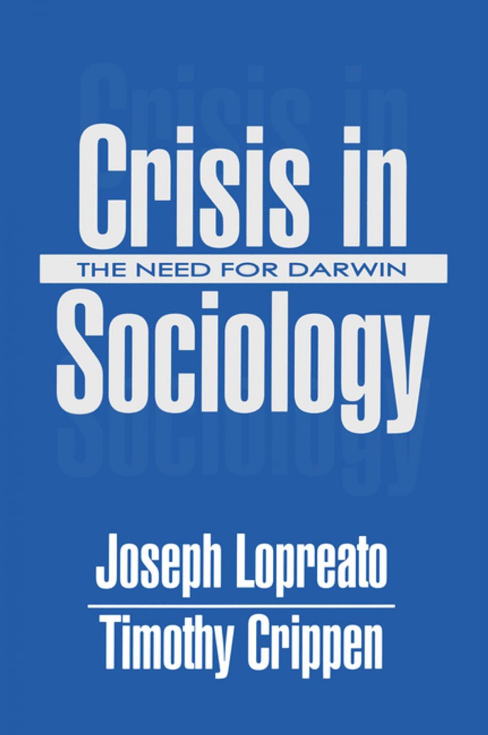 Big bigCover of Crisis in Sociology