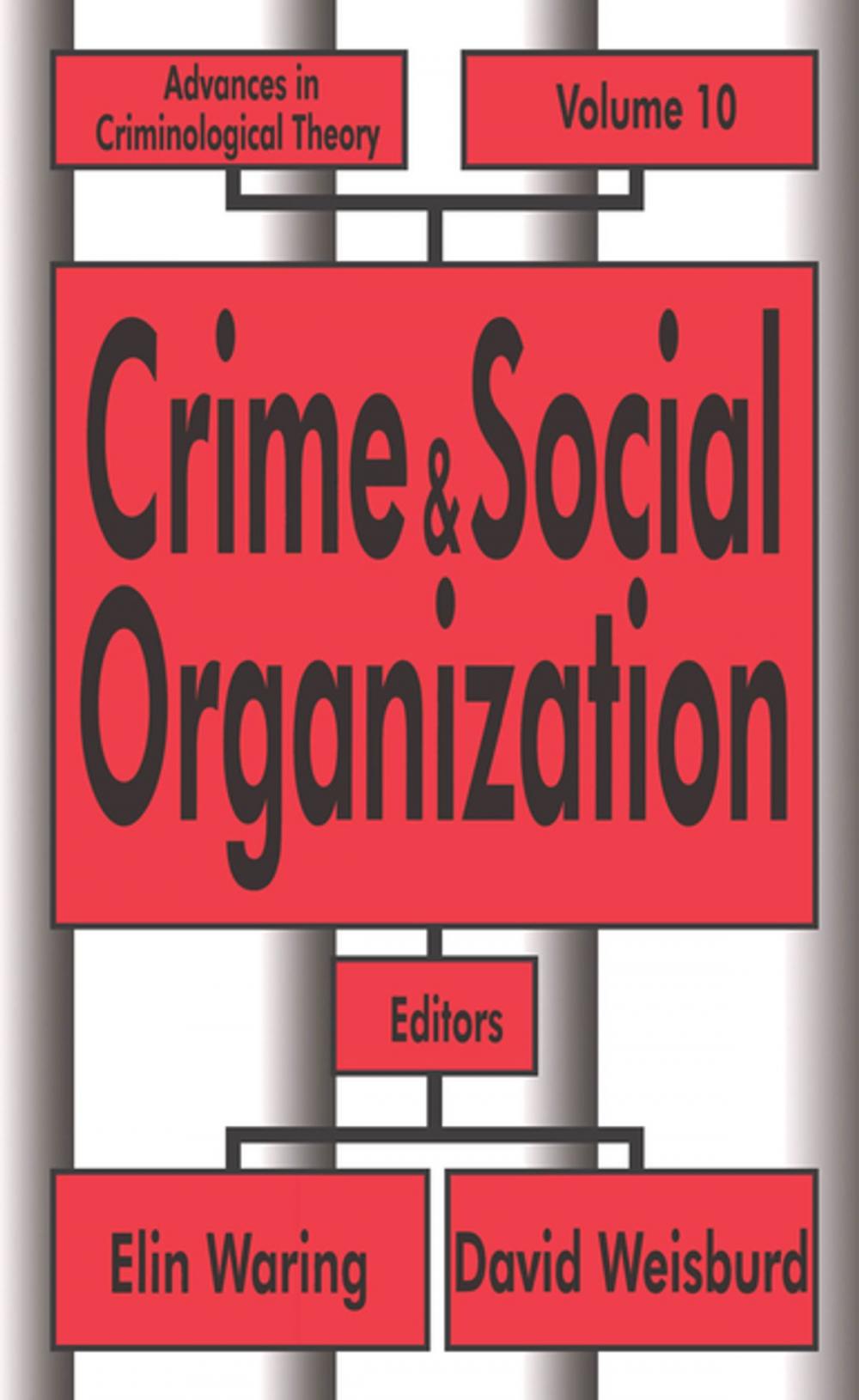 Big bigCover of Crime and Social Organization