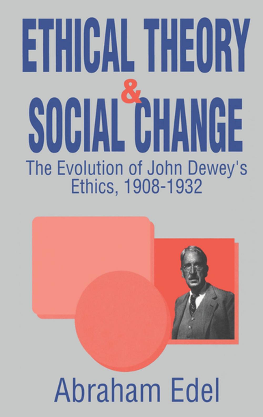 Big bigCover of Ethical Theory and Social Change