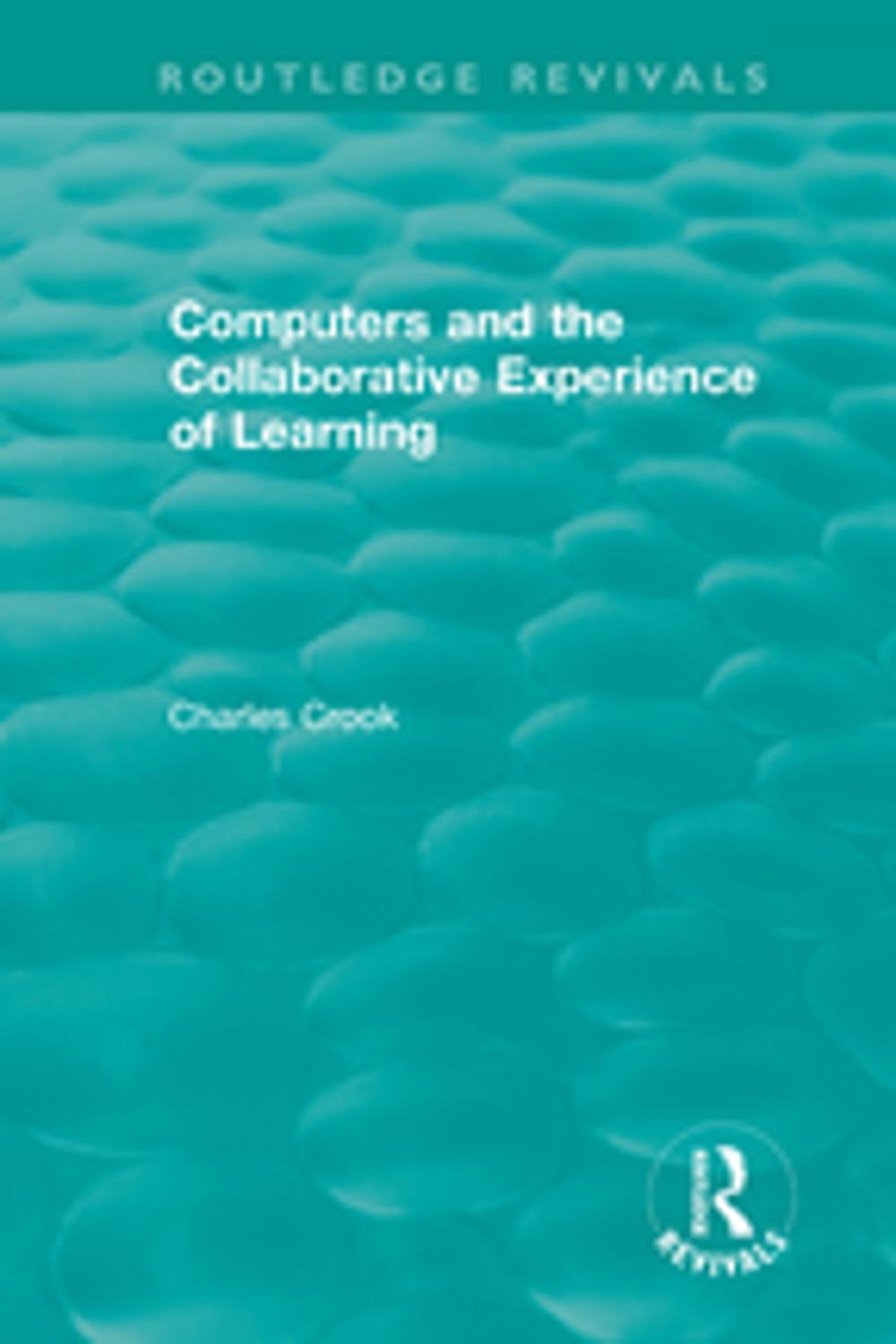 Big bigCover of Computers and the Collaborative Experience of Learning (1994)