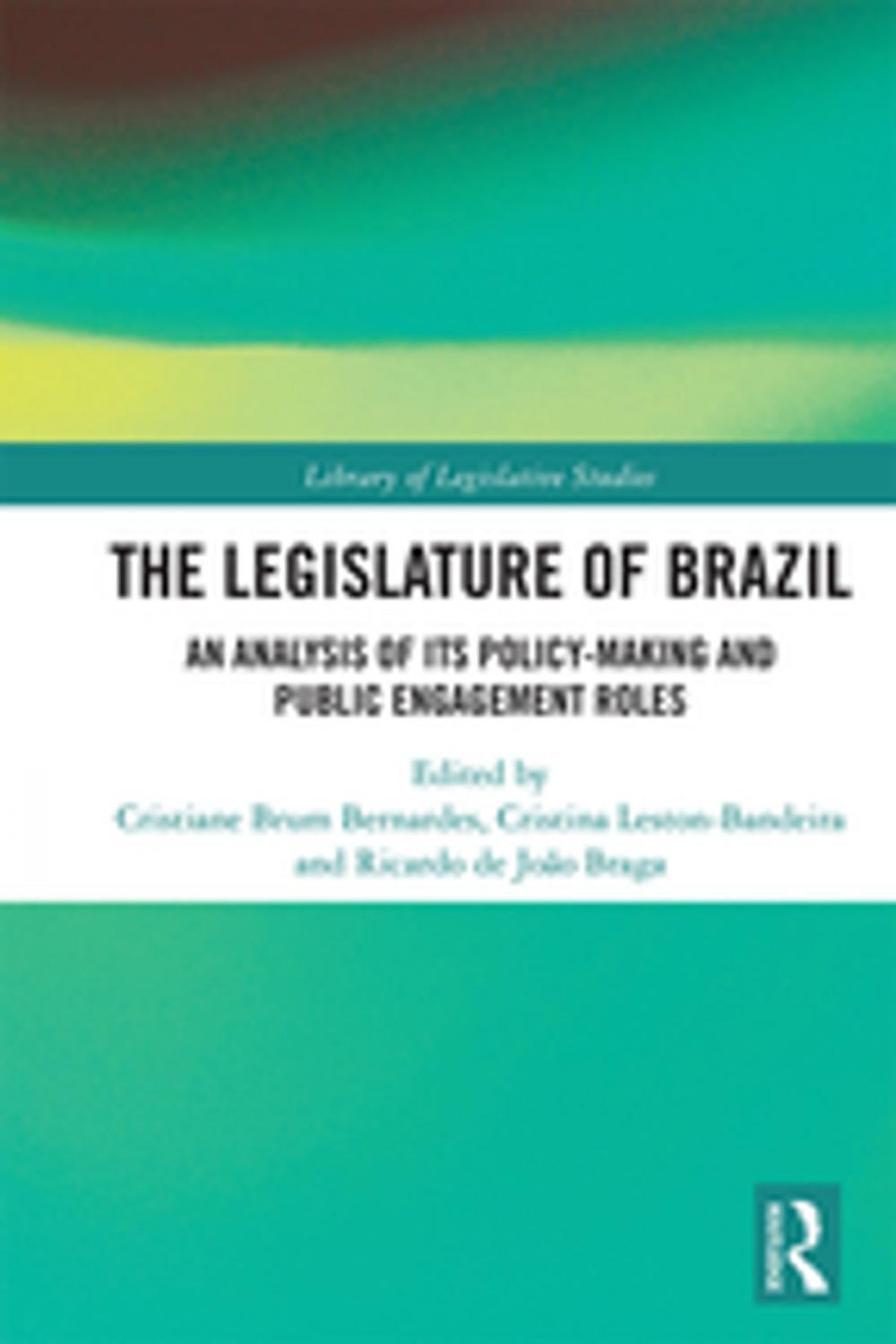 Big bigCover of The Legislature of Brazil