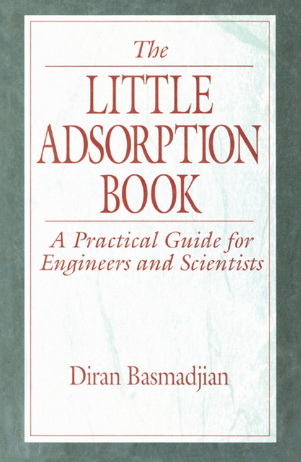 Big bigCover of The Little Adsorption Book