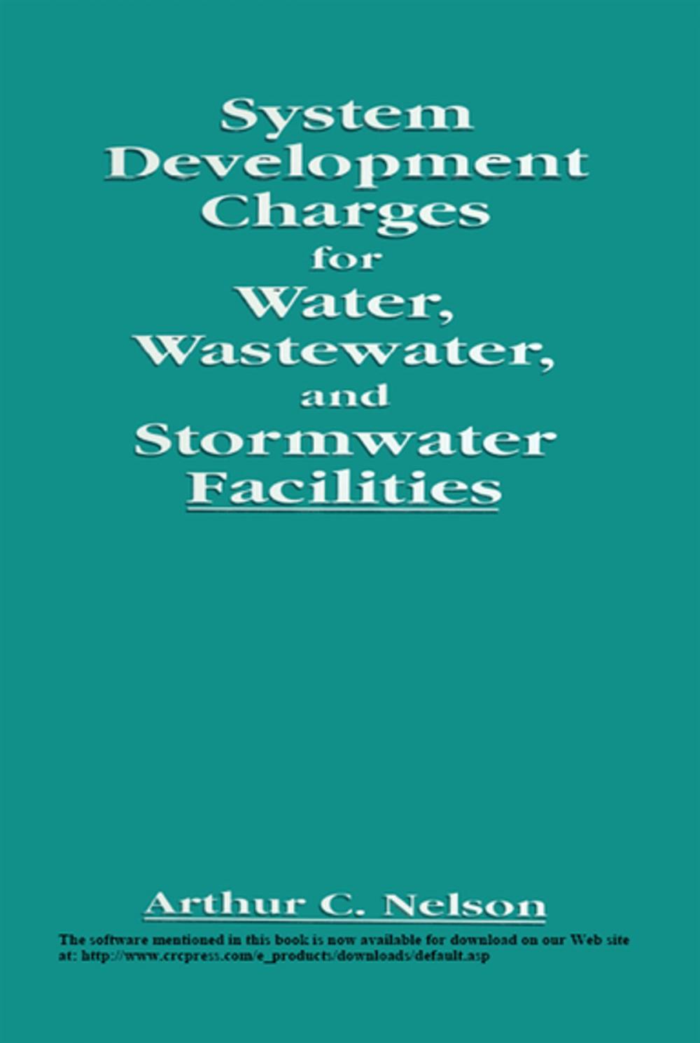 Big bigCover of System Development Charges for Water, Wastewater, and Stormwater Facilities