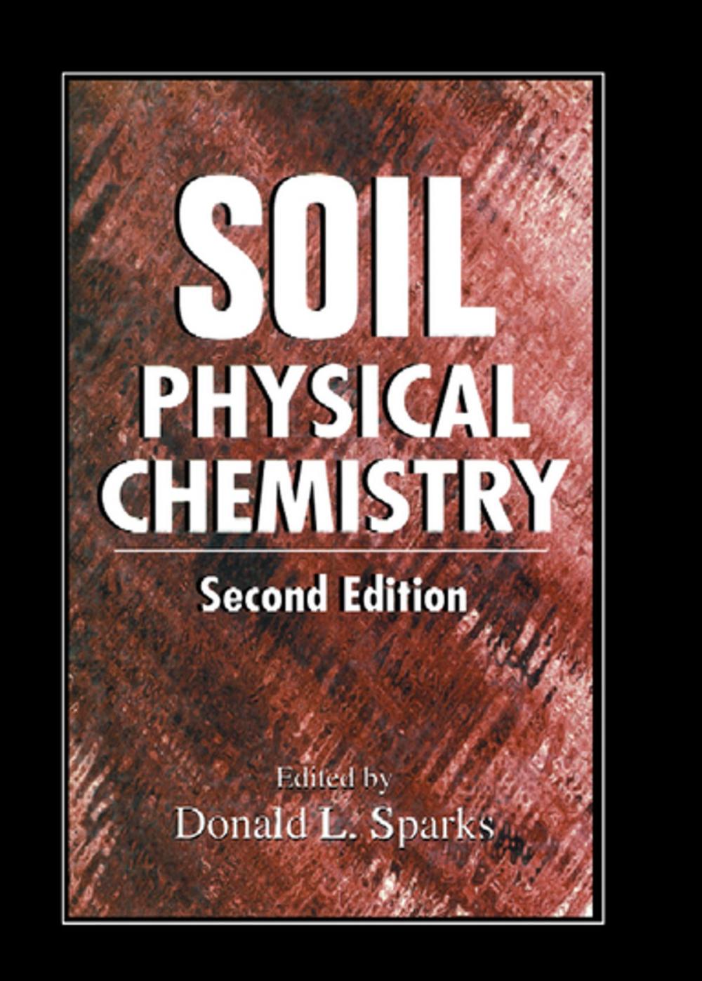 Big bigCover of Soil Physical Chemistry