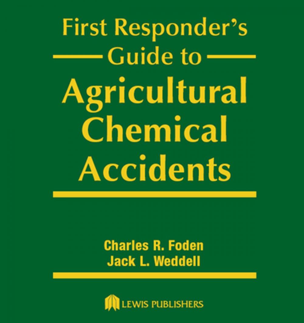 Big bigCover of First Responder's Guide to Agricultural Chemical Accidents