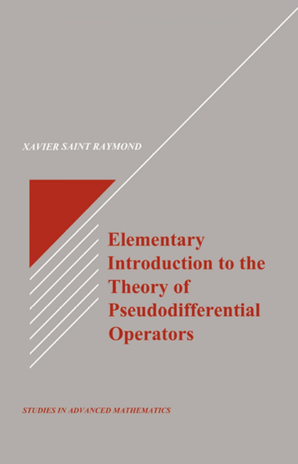 Big bigCover of Elementary Introduction to the Theory of Pseudodifferential Operators