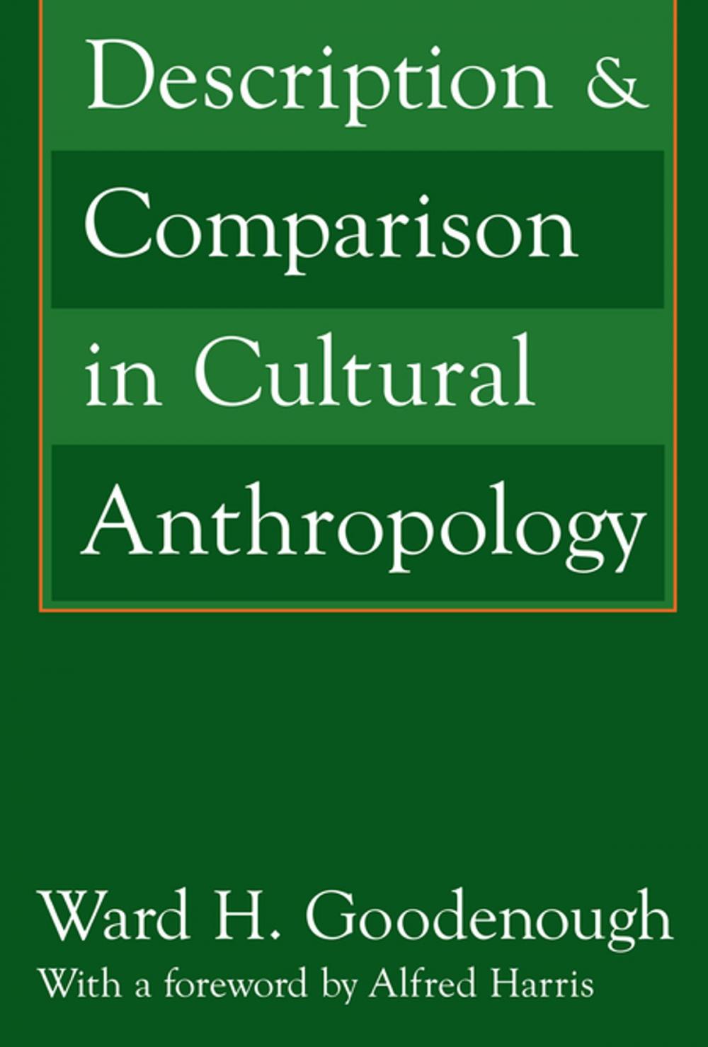 Big bigCover of Description and Comparison in Cultural Anthropology