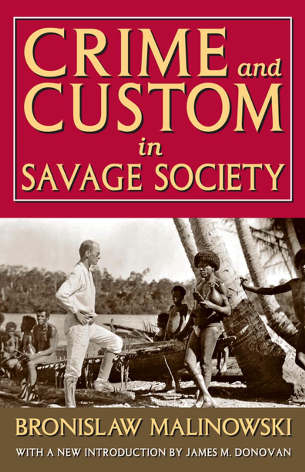 Big bigCover of Crime and Custom in Savage Society