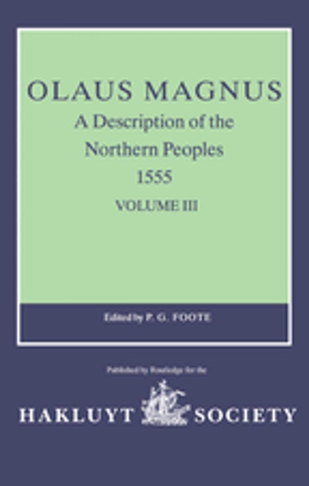 Big bigCover of Olaus Magnus, A Description of the Northern Peoples, 1555