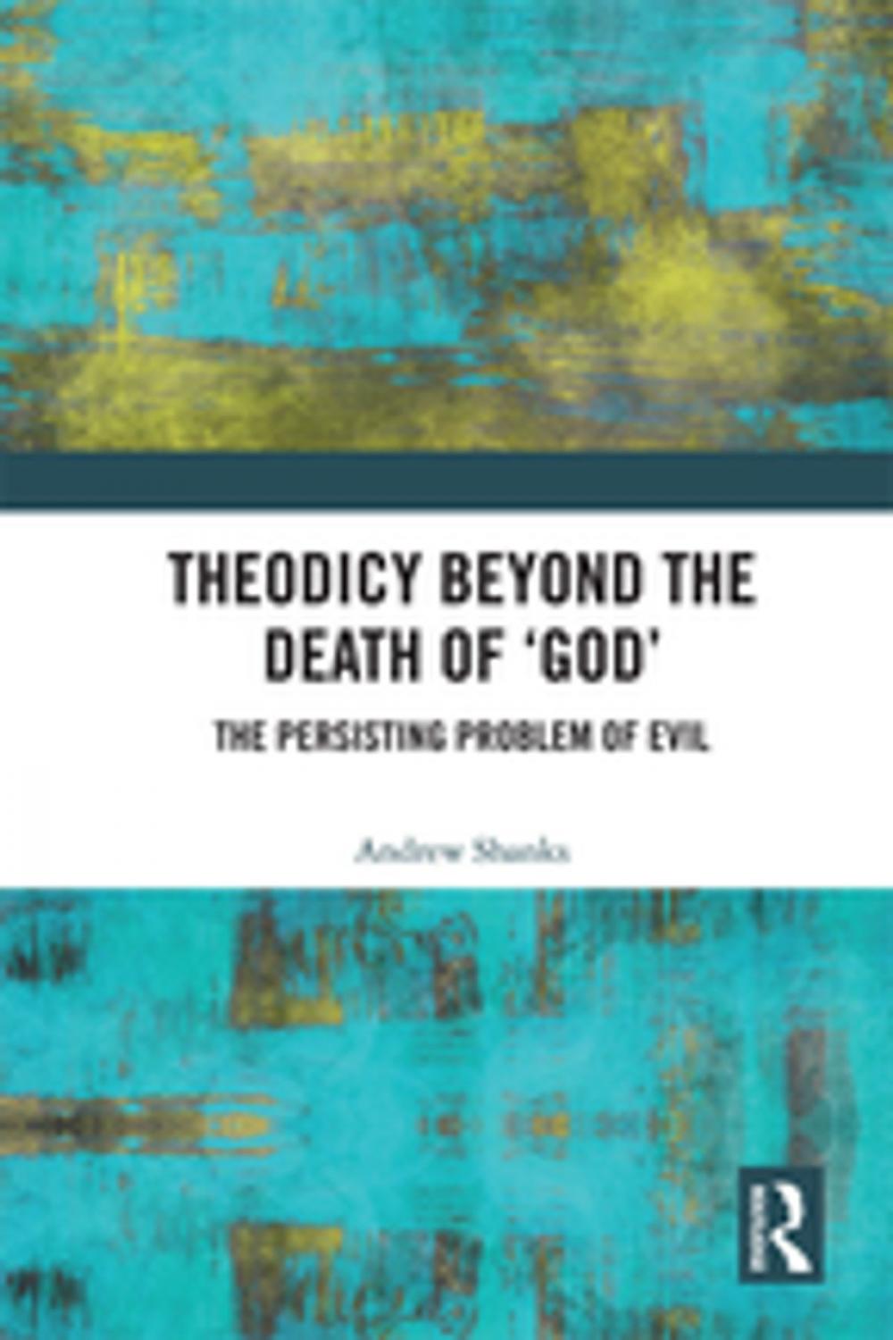 Big bigCover of Theodicy Beyond the Death of 'God'