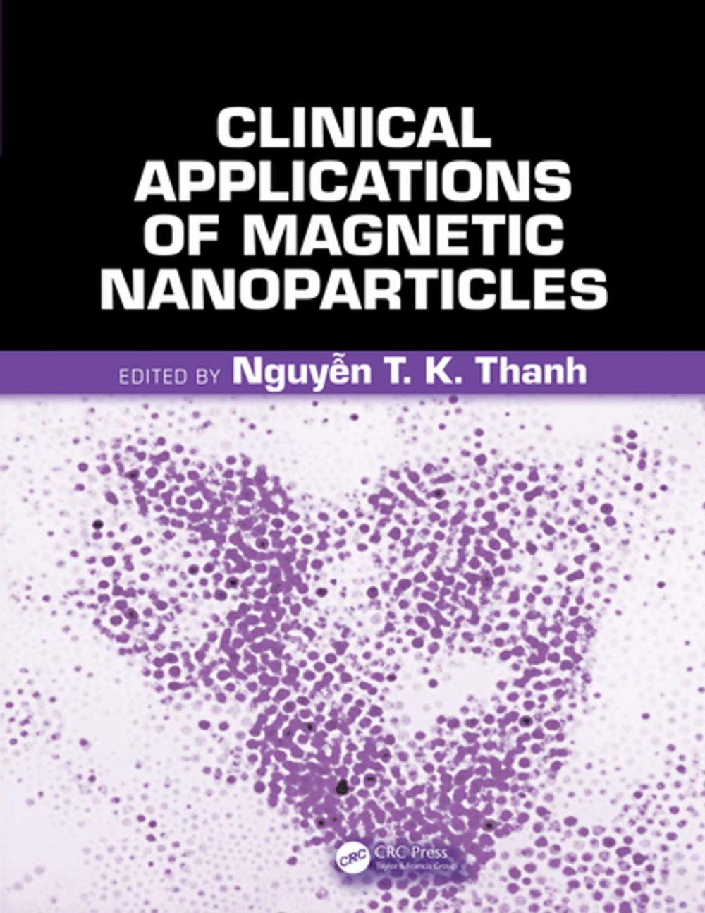 Big bigCover of Clinical Applications of Magnetic Nanoparticles