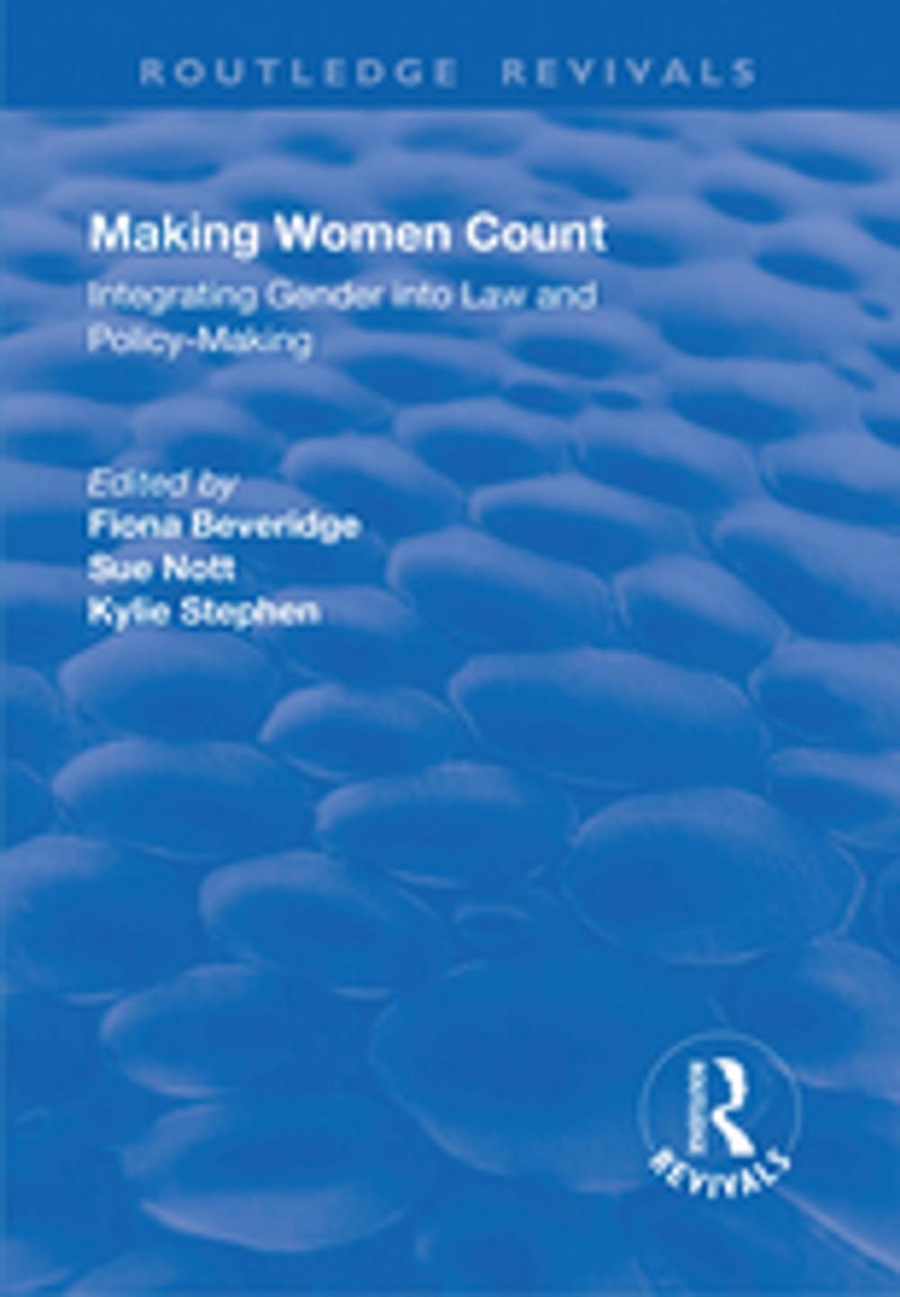 Big bigCover of Making Women Count: Integrating Gender into Law and Policy-making
