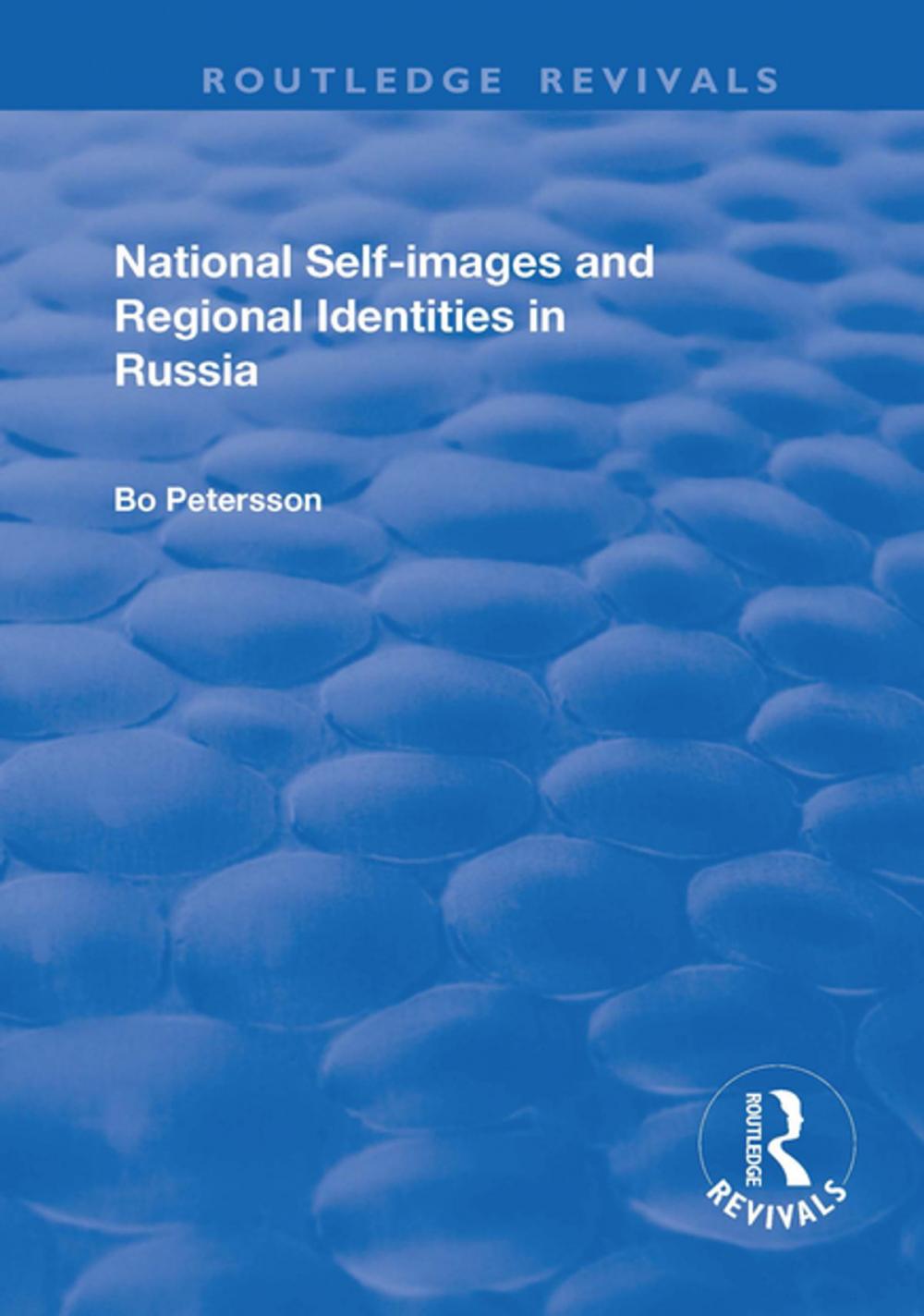 Big bigCover of National Self-images and Regional Identities in Russia