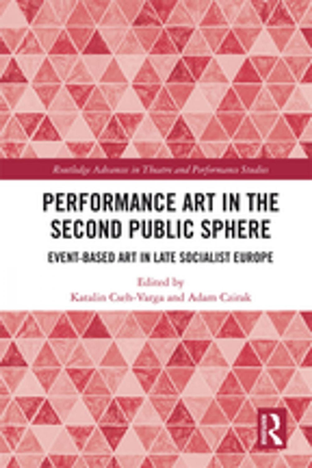 Big bigCover of Performance Art in the Second Public Sphere