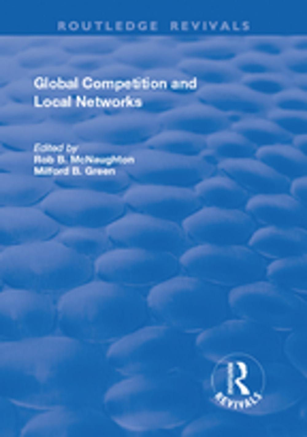 Big bigCover of Global Competition and Local Networks