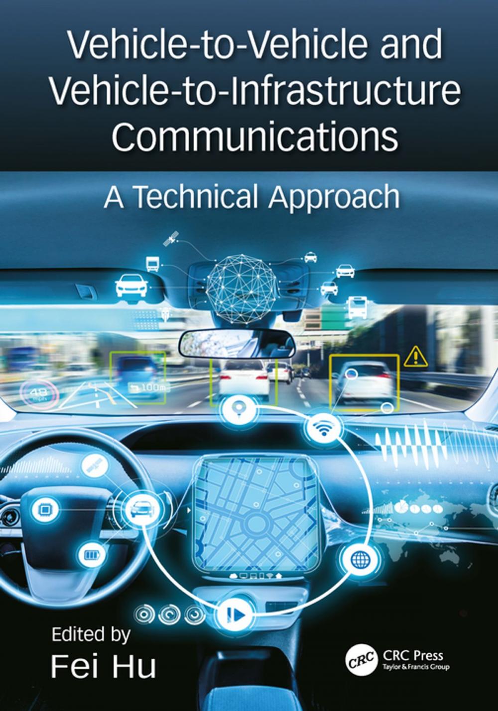 Big bigCover of Vehicle-to-Vehicle and Vehicle-to-Infrastructure Communications