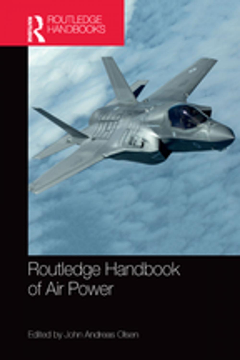 Big bigCover of Routledge Handbook of Air Power