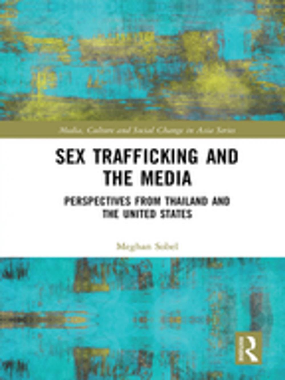 Big bigCover of Sex Trafficking and the Media