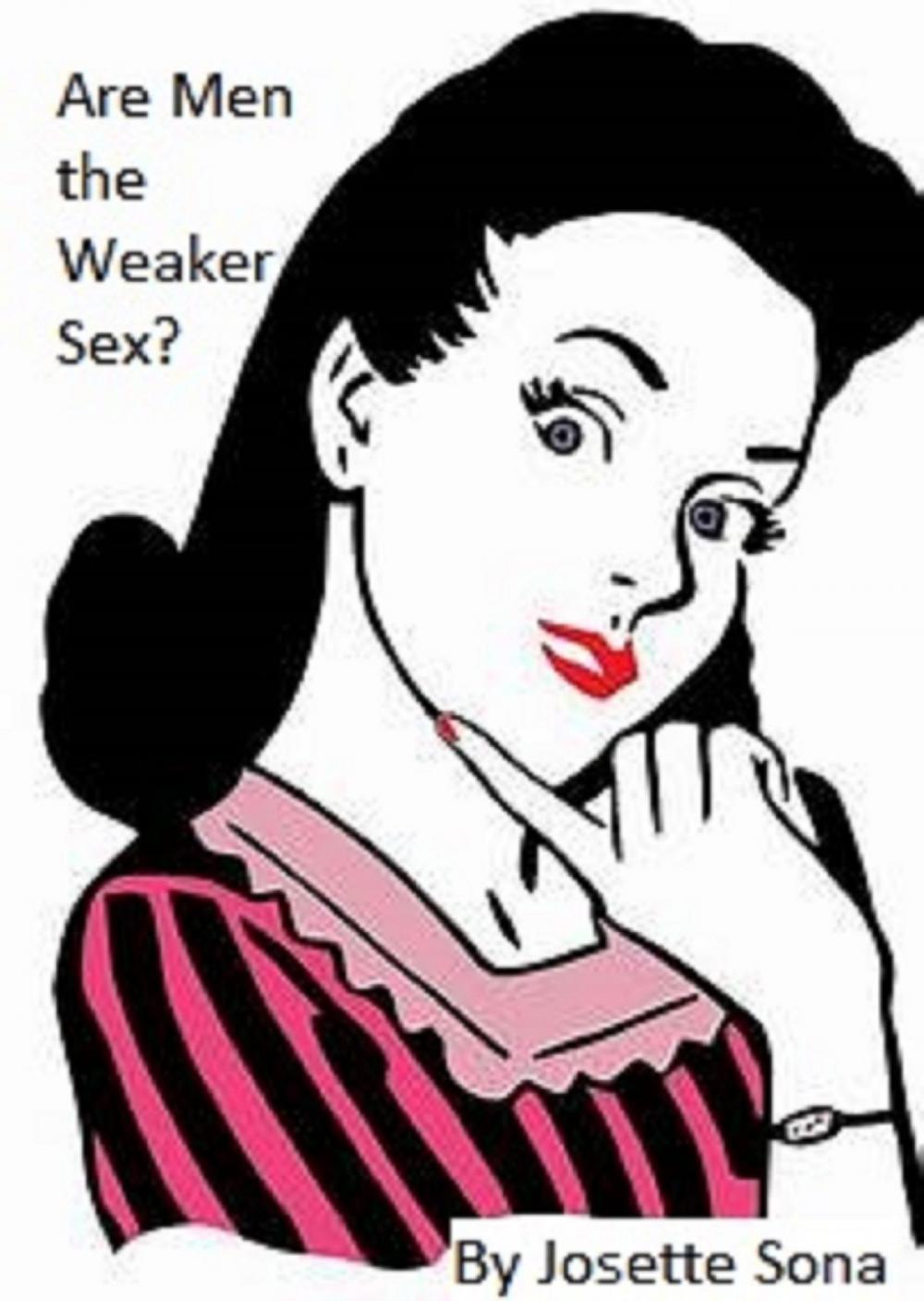 Big bigCover of Are Men the Weaker Sex?