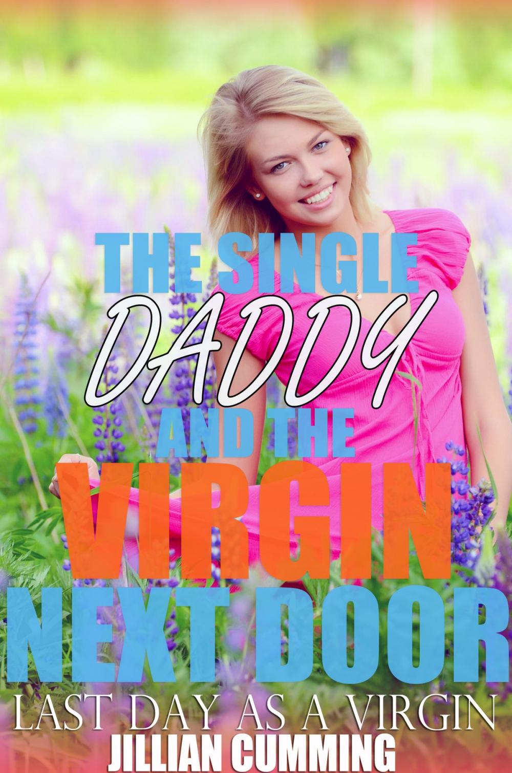 Big bigCover of The Single Daddy and the Virgin Next Door