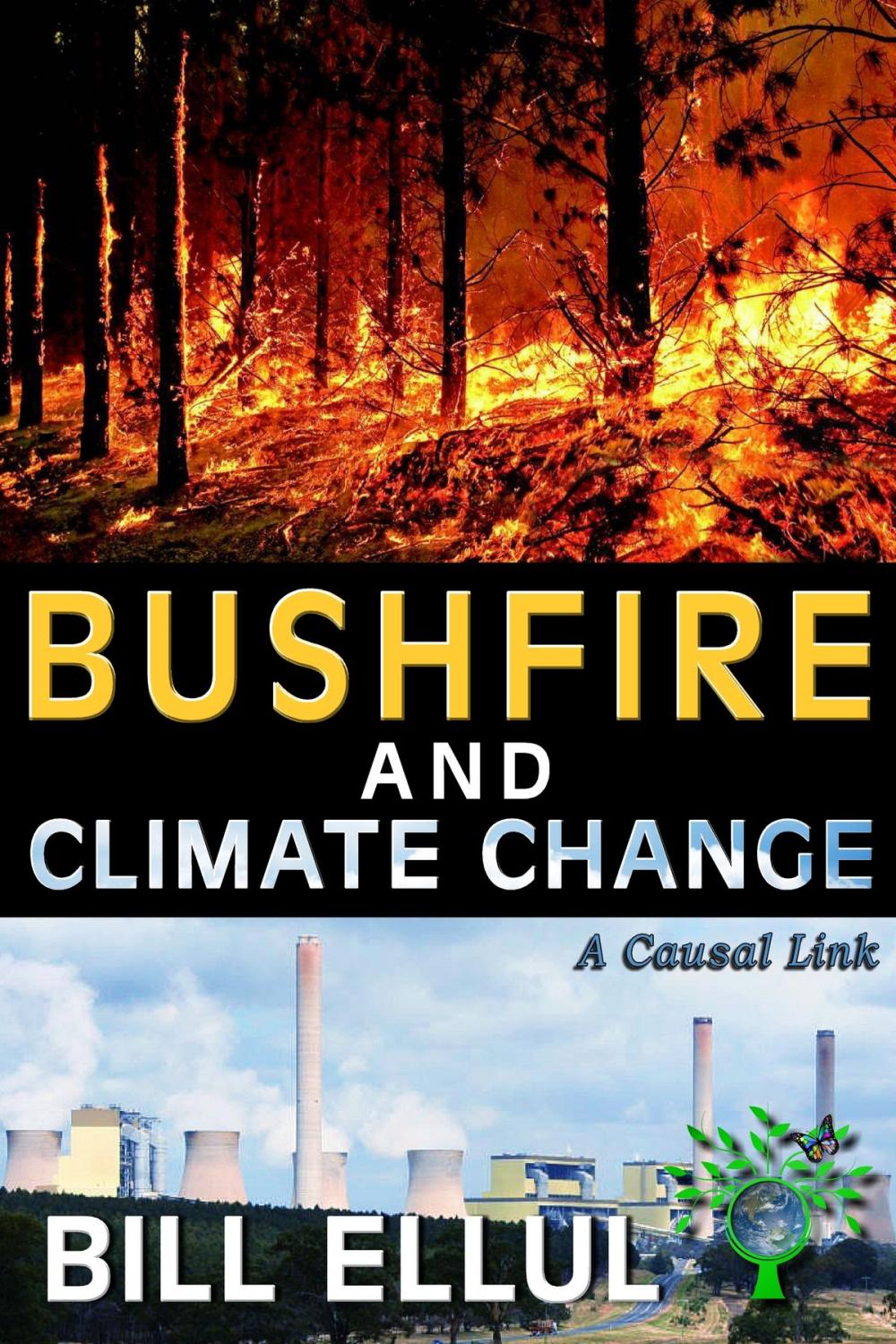 Big bigCover of Bushfire and Climate Change: A Causal Link