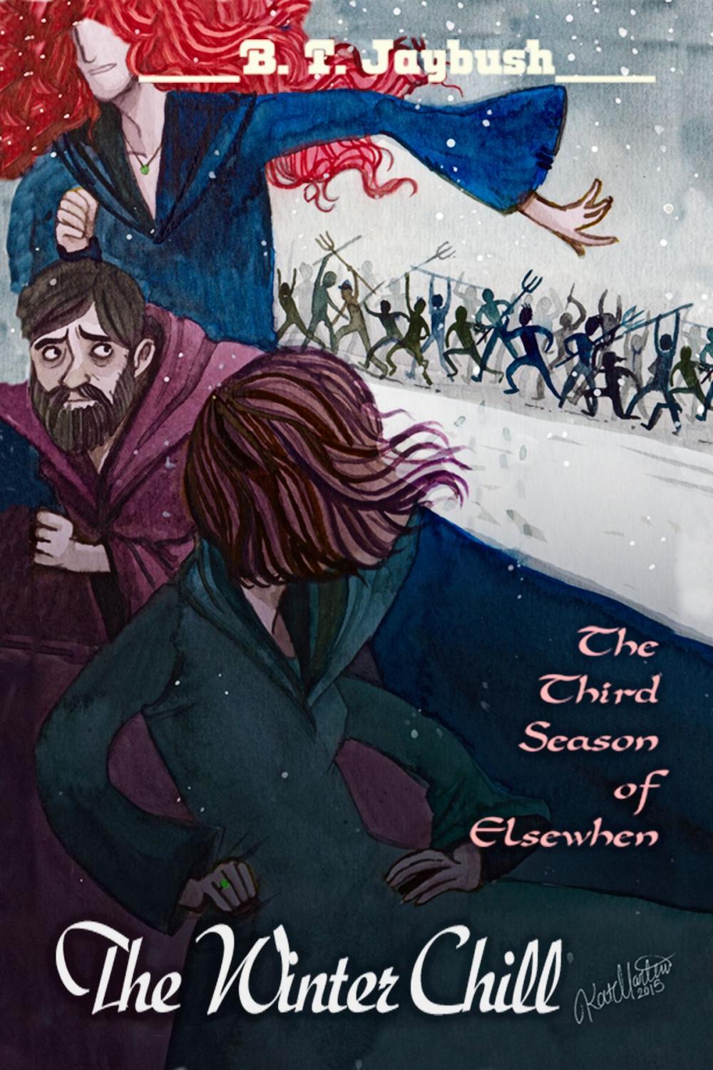 Big bigCover of The Winter Chill (The Third Season of Elsewhen)