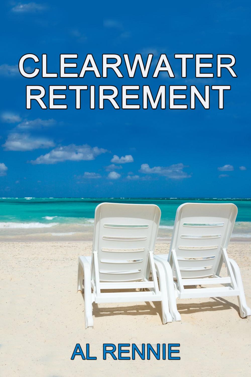 Big bigCover of Clearwater Retirement