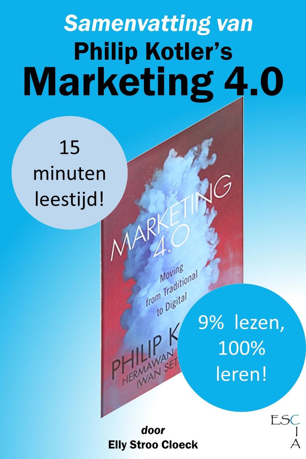 Big bigCover of Samenvatting van Philip Kotler's Marketing 4.0