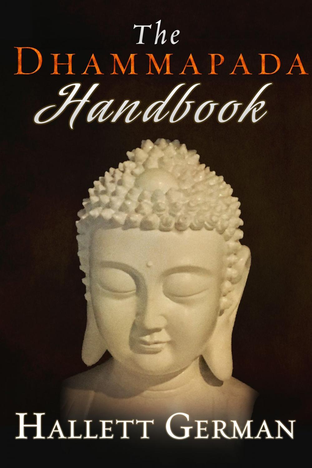 Big bigCover of The Dhammapada Handbook