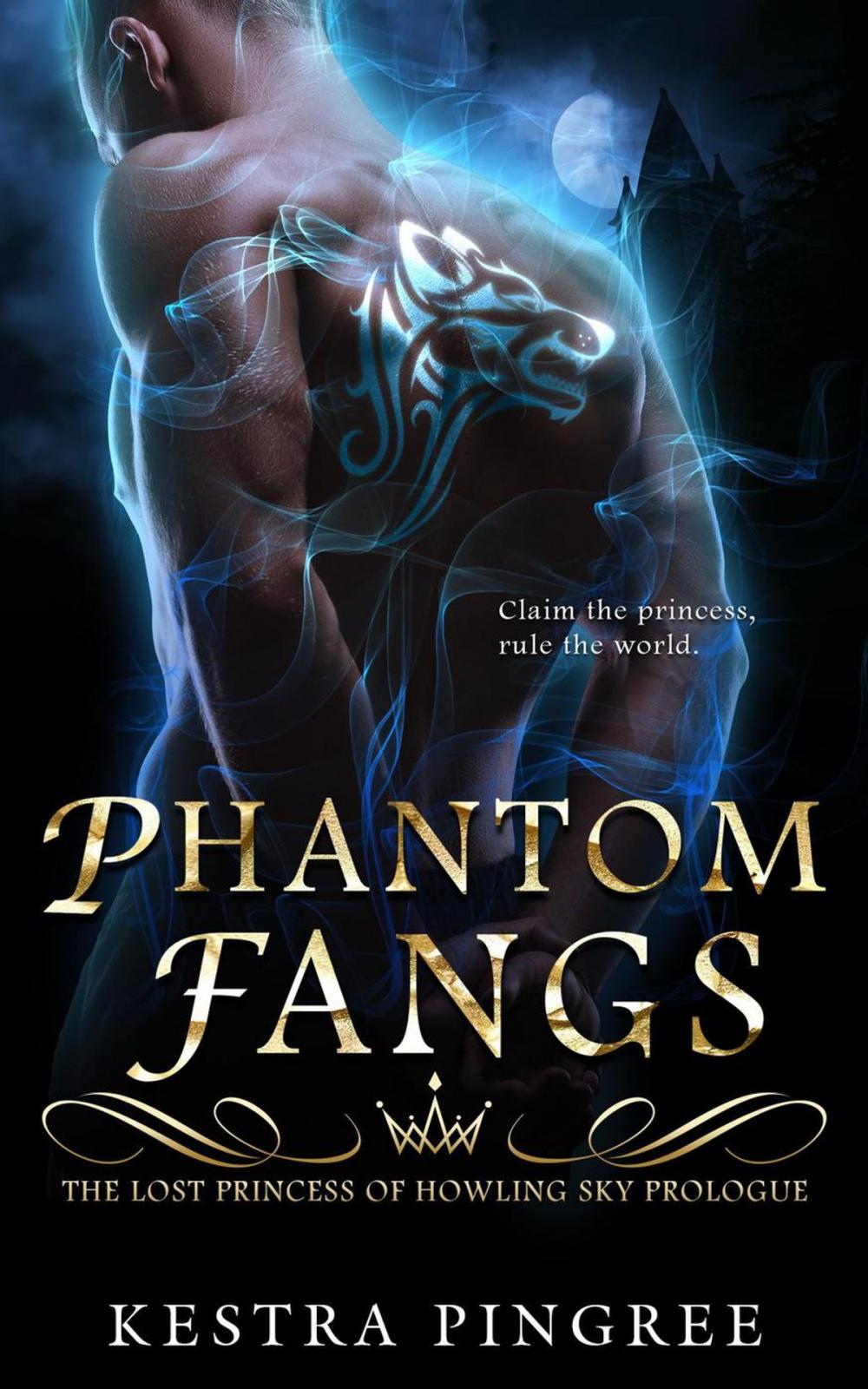 Big bigCover of Phantom Fangs: The Lost Princess of Howling Sky Prologue