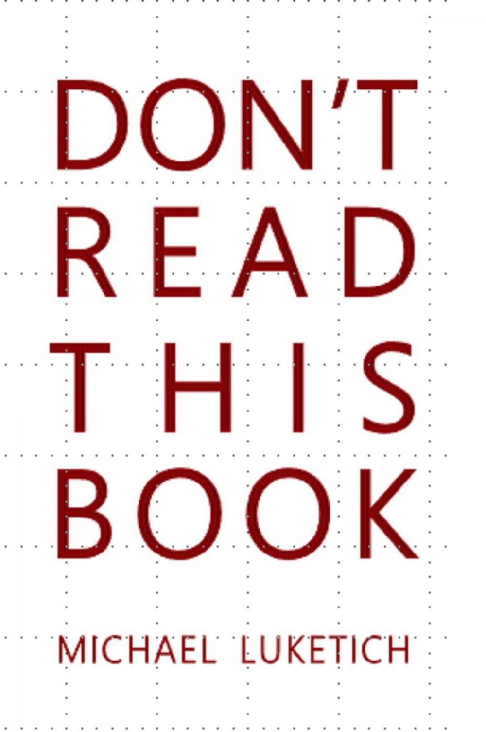 Big bigCover of Don't Read This Book