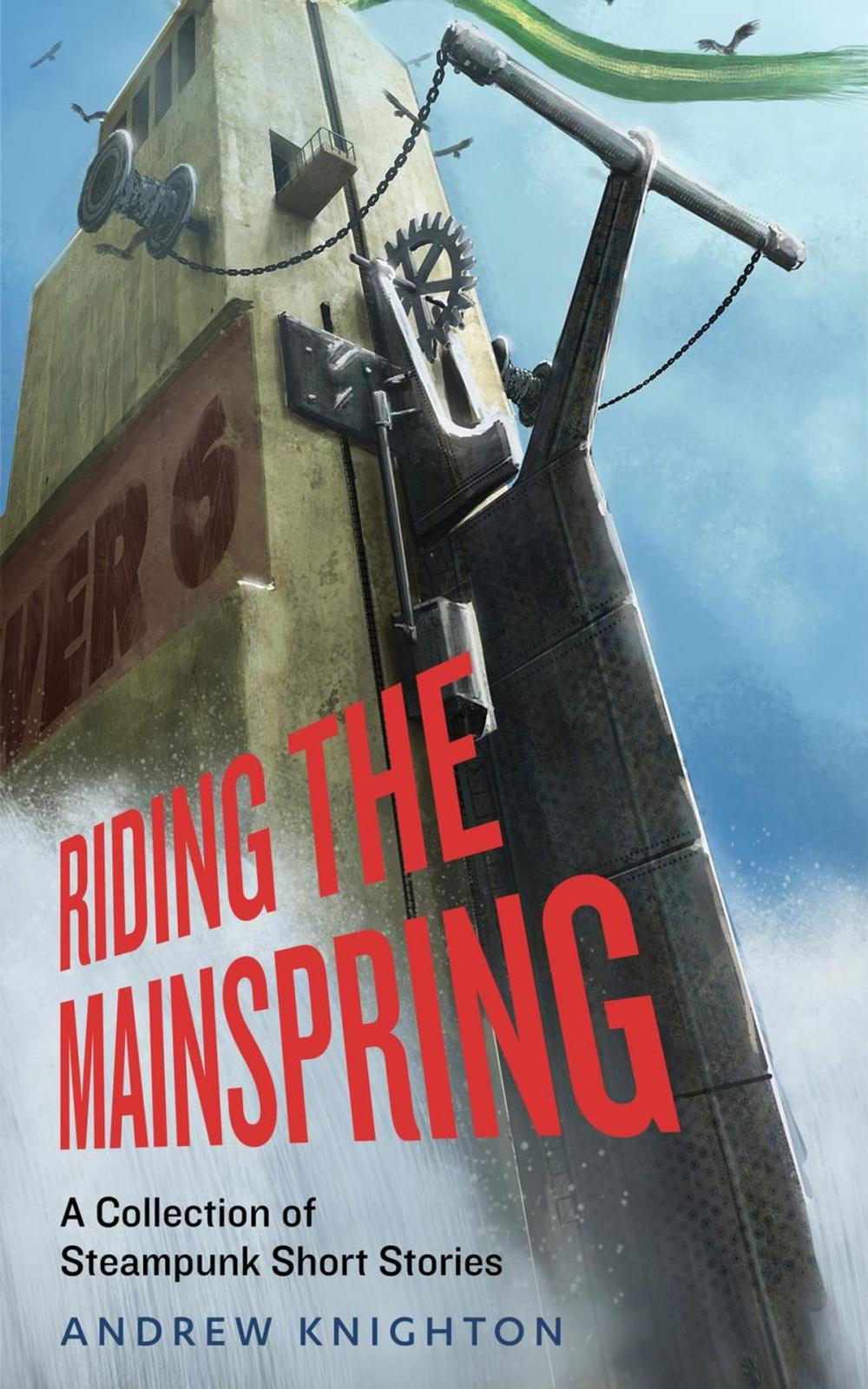 Big bigCover of Riding the Mainspring