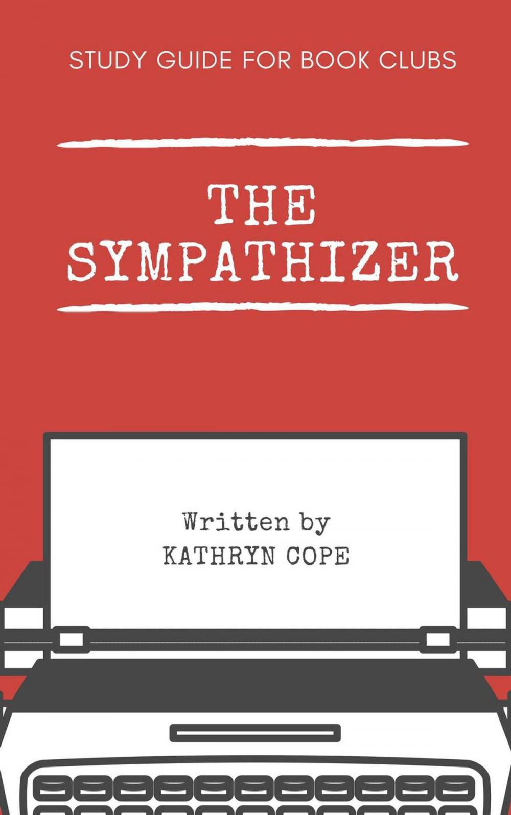 Big bigCover of Study Guide for Book Clubs: The Sympathizer