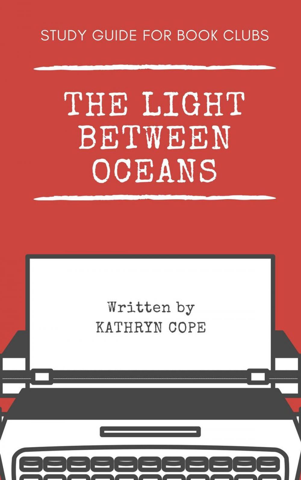 Big bigCover of Study Guide for Book Clubs: The Light Between Oceans