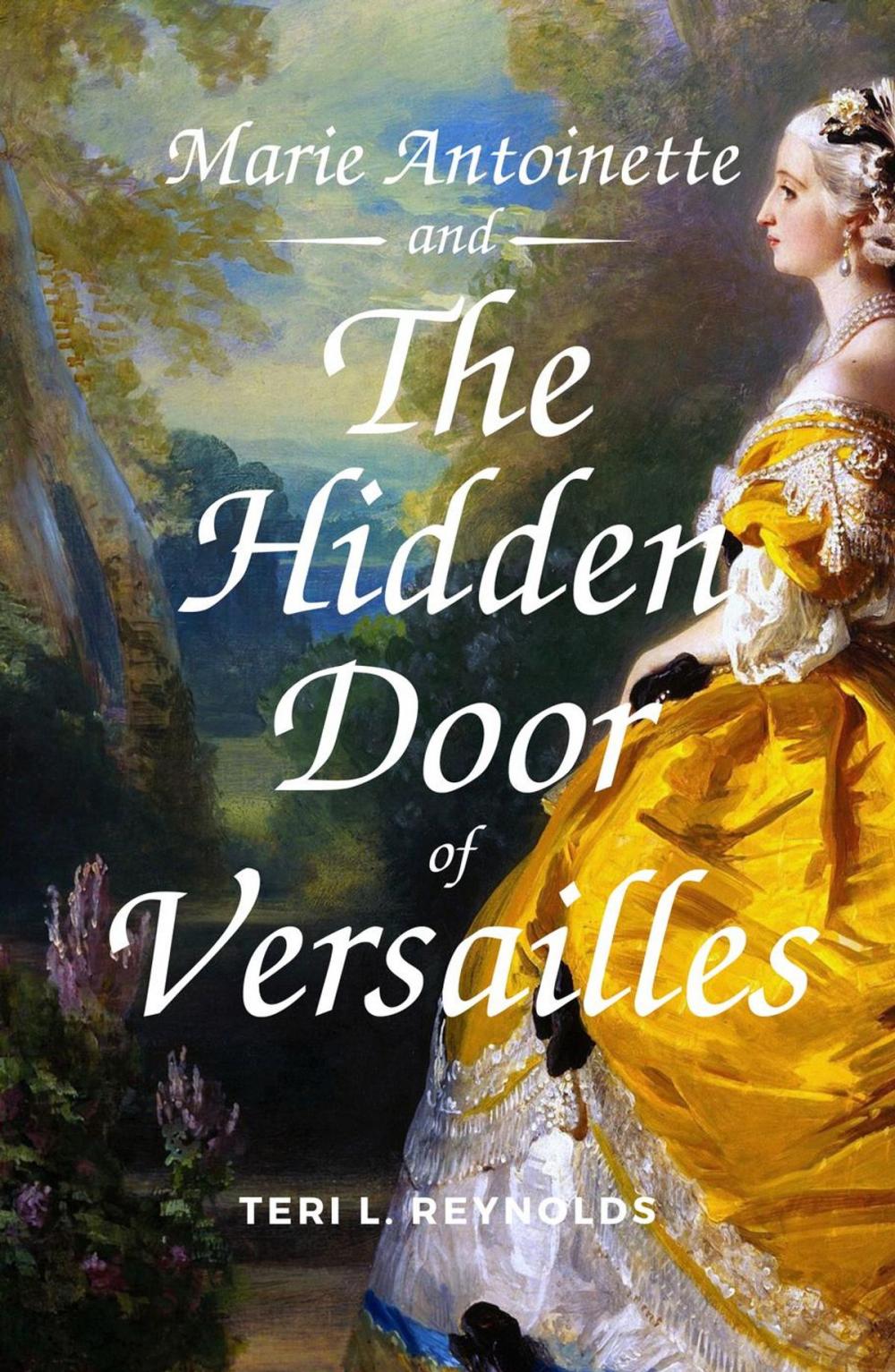 Big bigCover of Marie Antoinette and The Hidden Door of Versailles